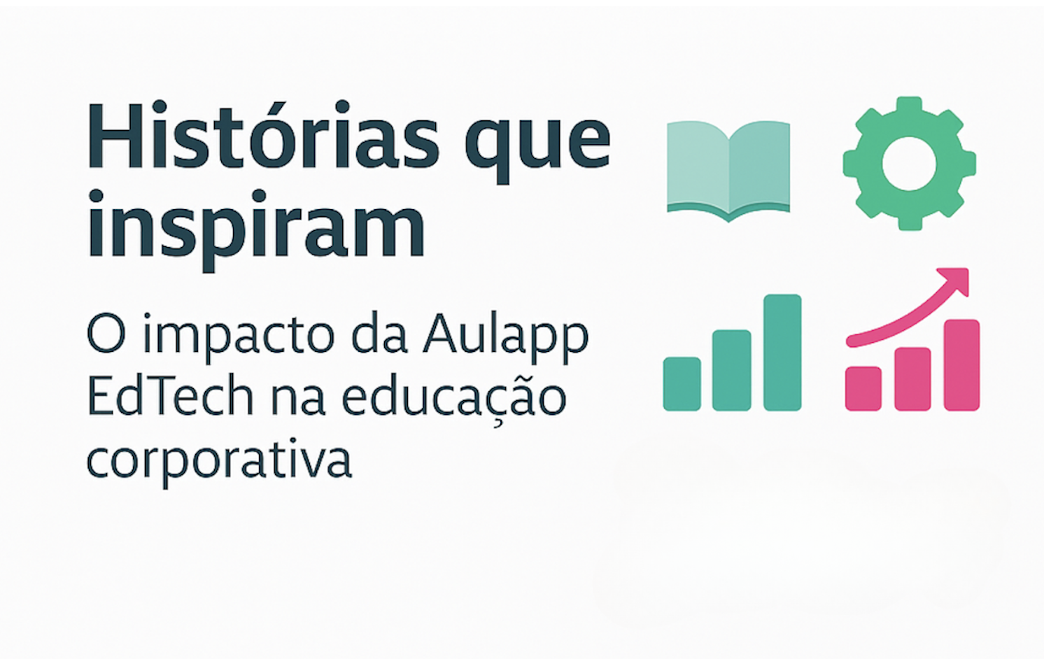 Casos de sucesso Aulapp EdTech